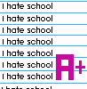 Hate school