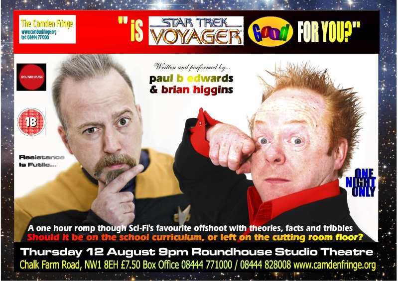 star trek voyager camden fringe