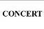 CONCERT CONCERT