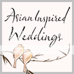 Asian Inspired Weddings